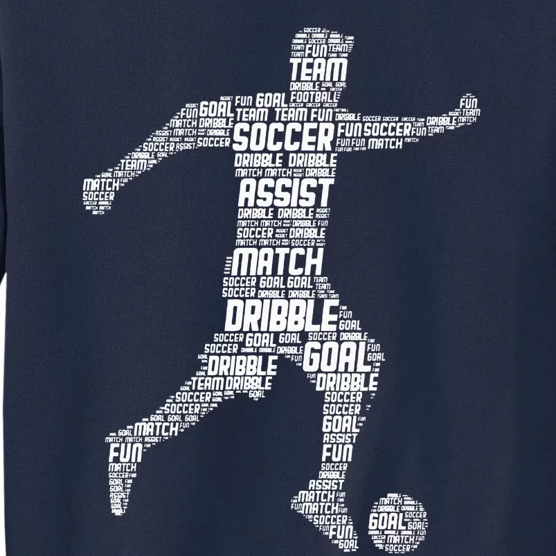 Soccer Player Coach Sports Soccer Tall Sweatshirt