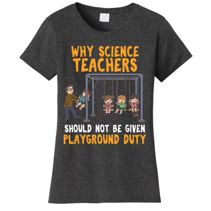 Science Physicist Chemist Teacher Vintage Women's T-Shirt