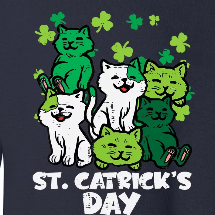 St Patricks Catricks Day Cats Saint Pattys Wo Girl Toddler Sweatshirt