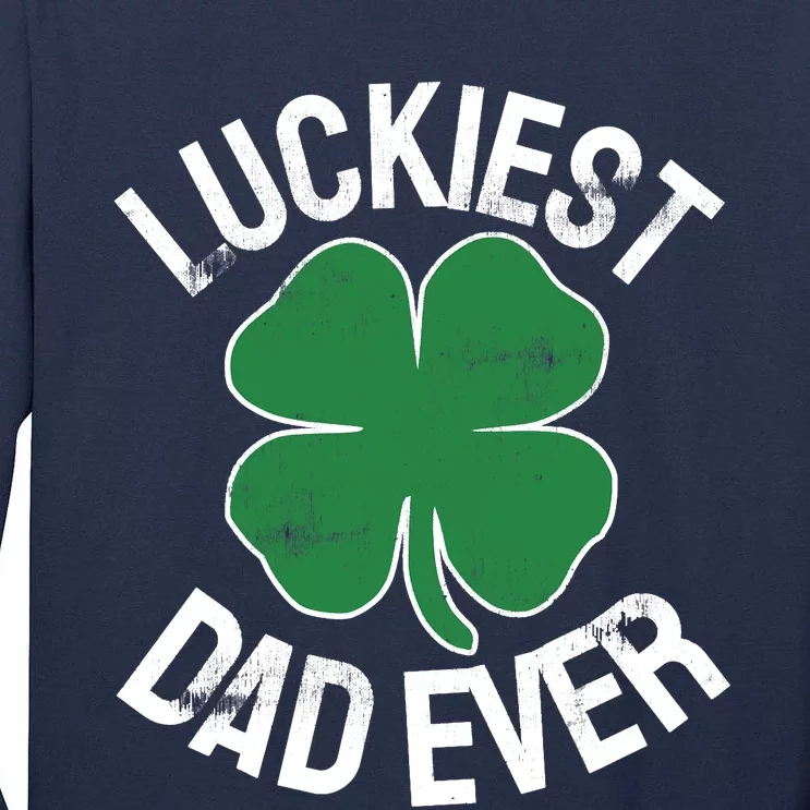 St Patrick's Day Shamrock Luckiest Dad Irish Saint Paddy's Tall Long Sleeve T-Shirt