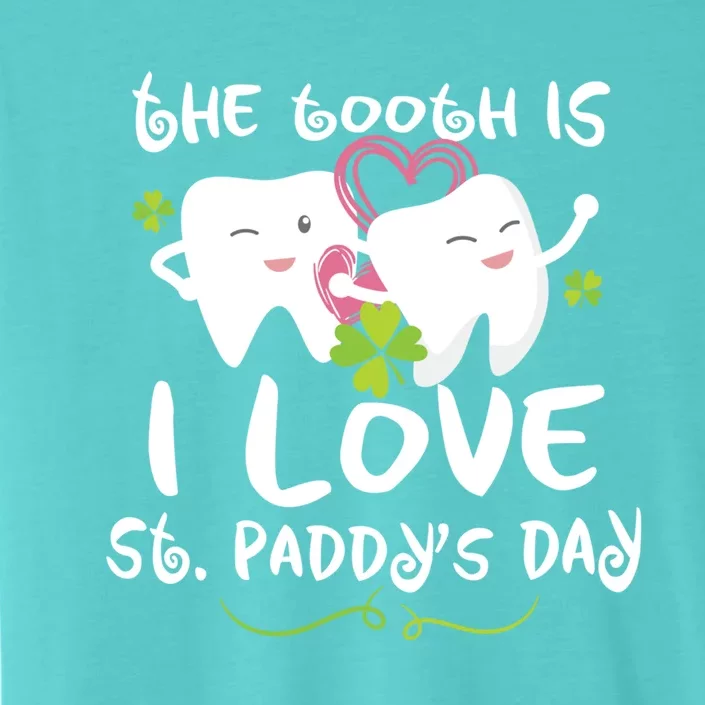 St Patricks Day Tooth Is Funny Dentist Dental Hygienist Gift ChromaSoft Performance T-Shirt