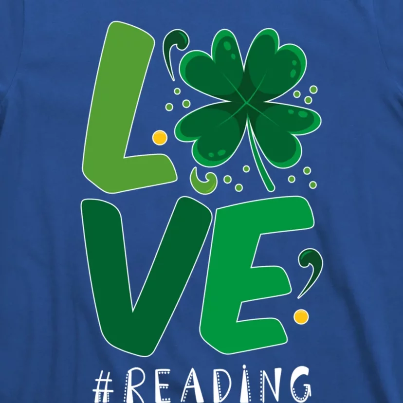 St Patrick's Day Reading Teacher Student Love Luck Clover Meaningful Gift T-Shirt