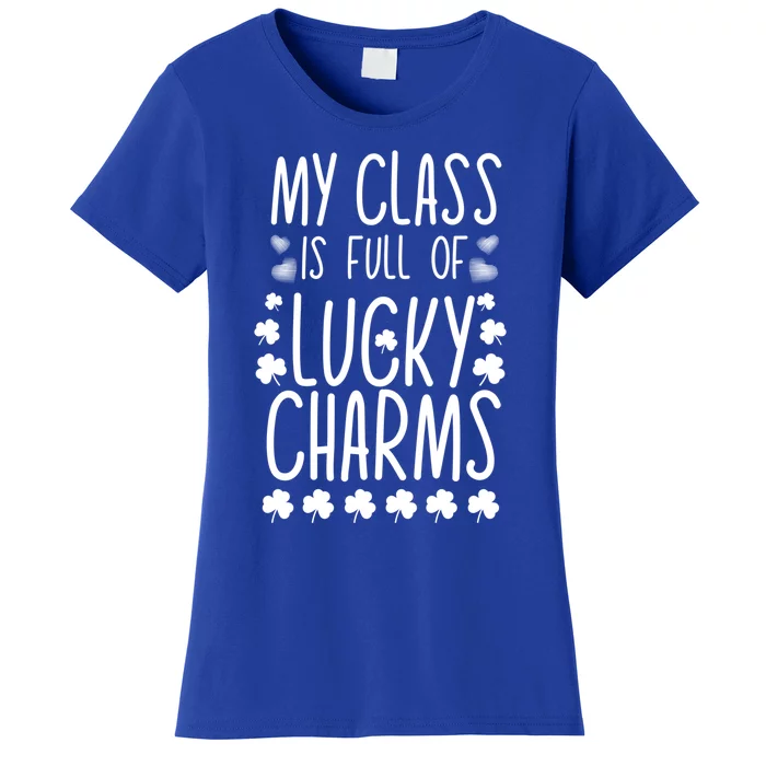 St Patrick's Day My Class Is Full Of Little Lucky Great Gift Women's T-Shirt