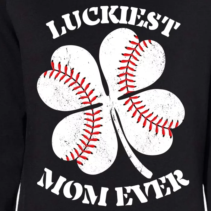 St Patrick's Day Shamrock Luckiest Mom Ever Irish Saint Paddy's Womens California Wash Sweatshirt