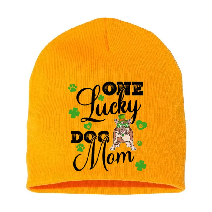 St Patrick's Day Dog Mom One Lucky Dog Mom Cute Gift Short Acrylic Beanie