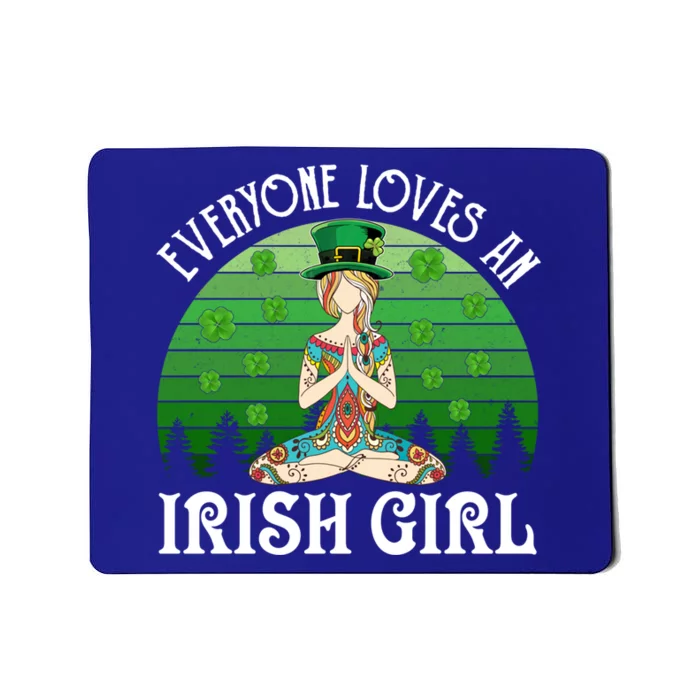 St Patricks Day Everyone Loves An Irish Yoga Gift Mousepad