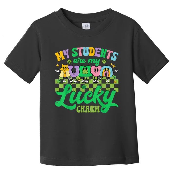 St Patricks Day Teacher Shirt My Students Are My Lucky Charm Toddler T-Shirt