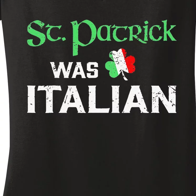 St Patrick's Day Pajama St Patricks Was Italian Saint Women's V-Neck T-Shirt