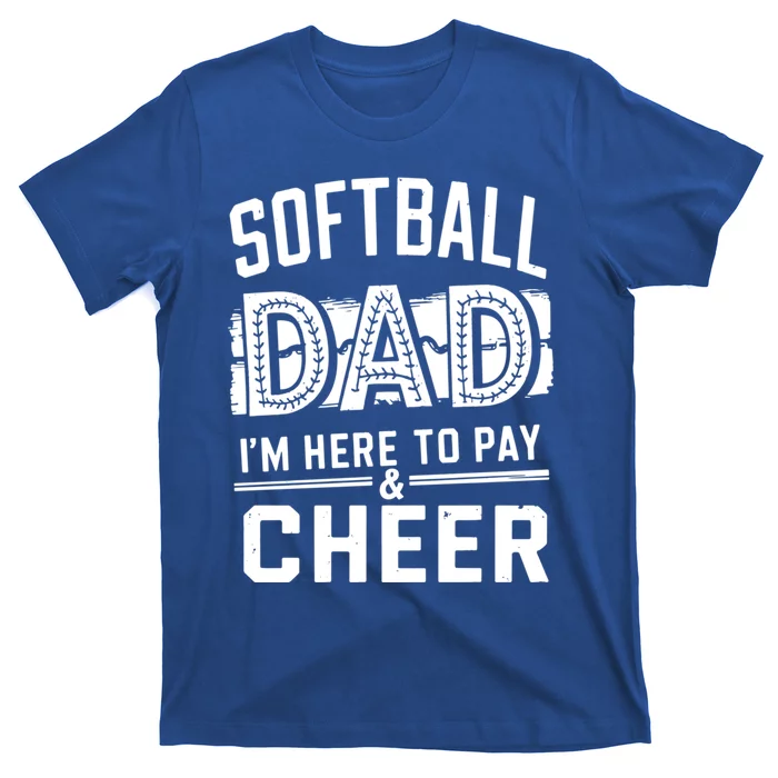 Softball Player Daddy Humor Design Funny Softball Dad Meaningful Gift T-Shirt