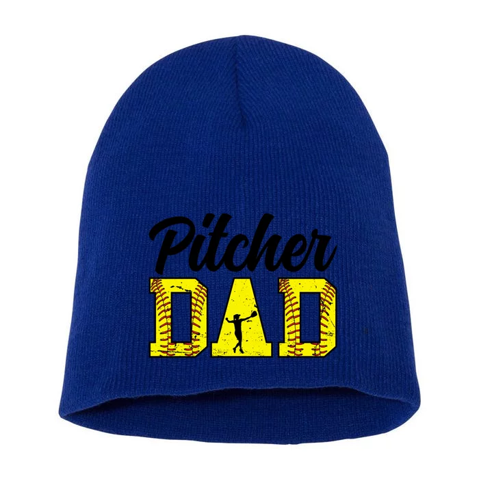 Softball Pitcher Dad Of A Softball Pitcher Father Funny Gift Short Acrylic Beanie