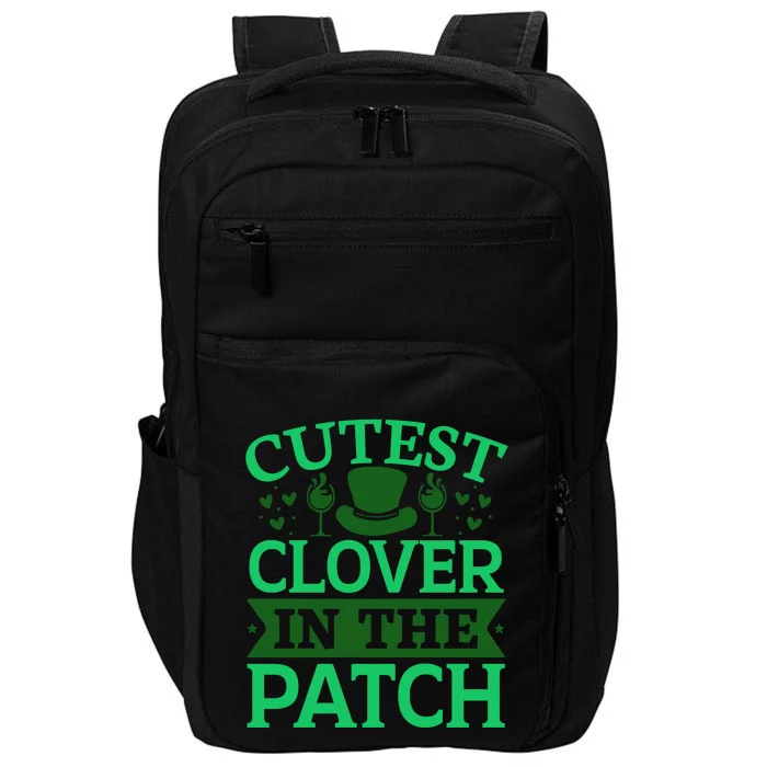 St Patricks Day Cutest Clover In The Patch Gift Impact Tech Backpack