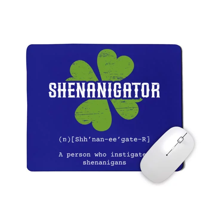 St Patricks Day Irish Shenanigator Lucky Funny Cloverleaf Gift Mousepad