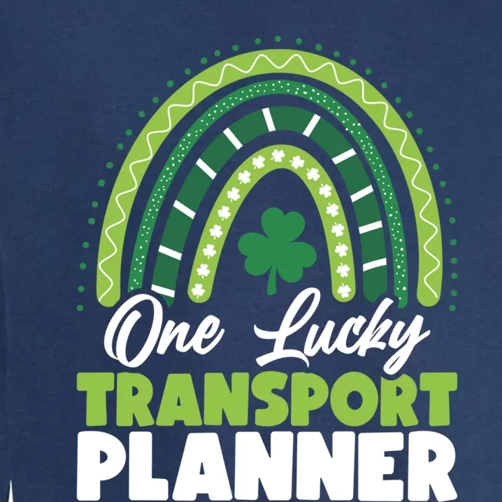 St Patricks Day One Lucky Transport Planner Funny Gift Garment-Dyed Sweatshirt