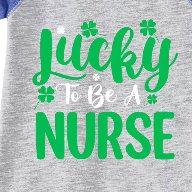 St Patrick's Day Shamrock Lucky To Be A Nurse Irish Culture Cute Gift Infant Baby Jersey Bodysuit