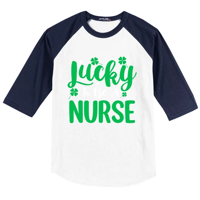 St Patrick's Day Shamrock Lucky To Be A Nurse Irish Culture Cute Gift Baseball Sleeve Shirt