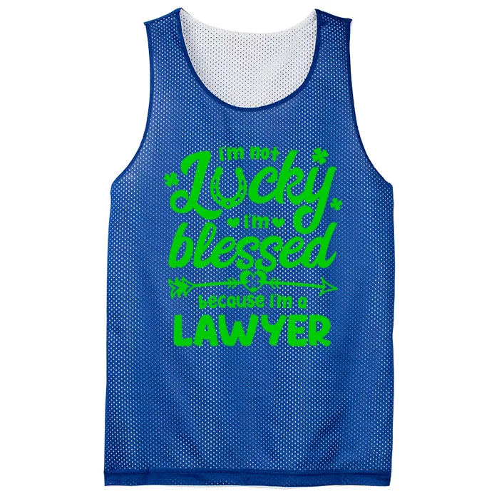 St Patricks Day Not Lucky I'm Blessed Lawyer Christian Gift Mesh Reversible Basketball Jersey Tank