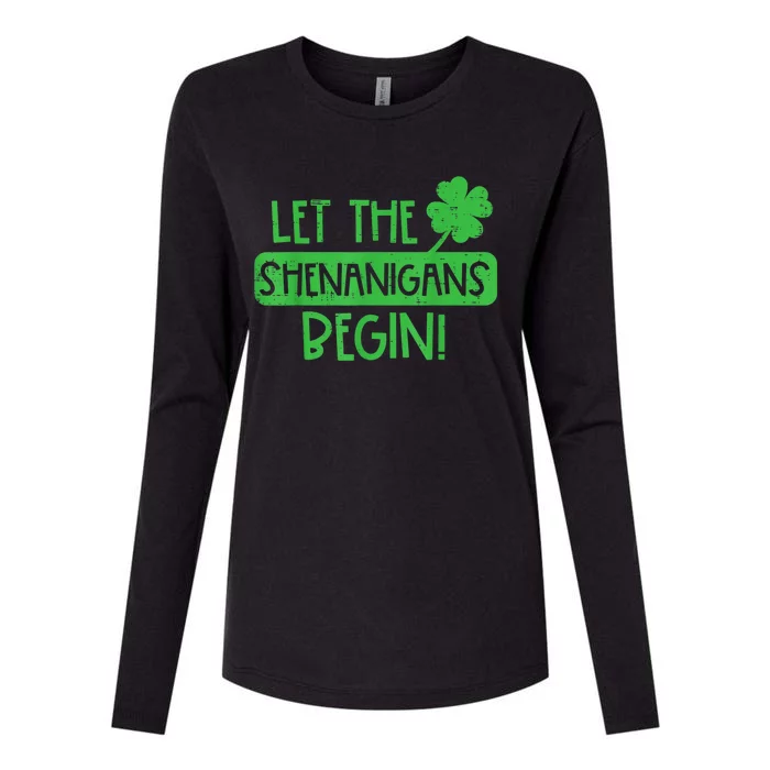 St Patricks Day Let The Shenanigans Begin Womens Cotton Relaxed Long Sleeve T-Shirt