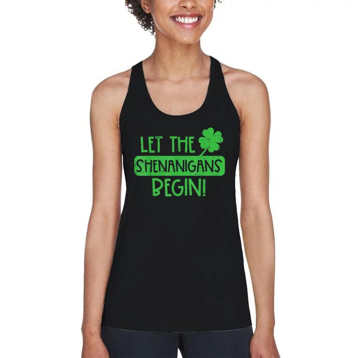 St Patricks Day Let The Shenanigans Begin Women's Racerback Tank