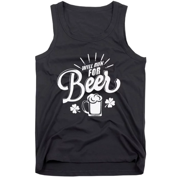 Saint Patrick's Day Will Run For Beer Running Tank Top