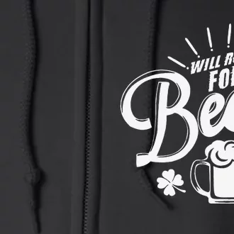 Saint Patrick's Day Will Run For Beer Running Full Zip Hoodie