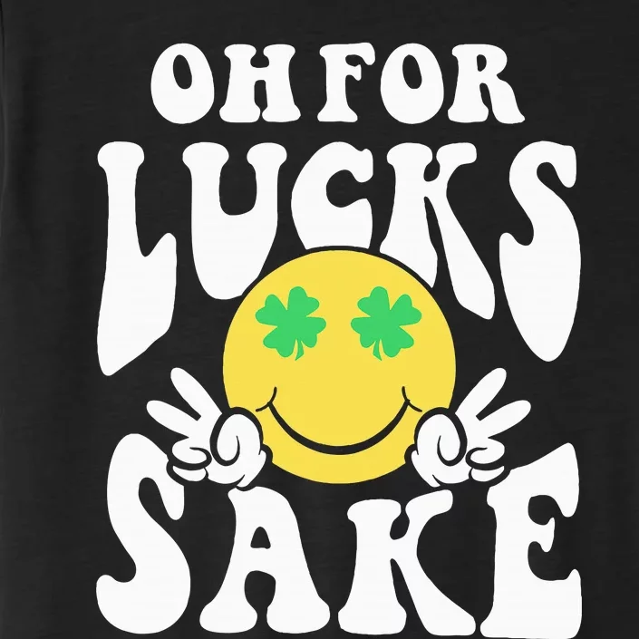 St Patricks Day Women Oh For Lucks Sake Shamrock ChromaSoft Performance T-Shirt