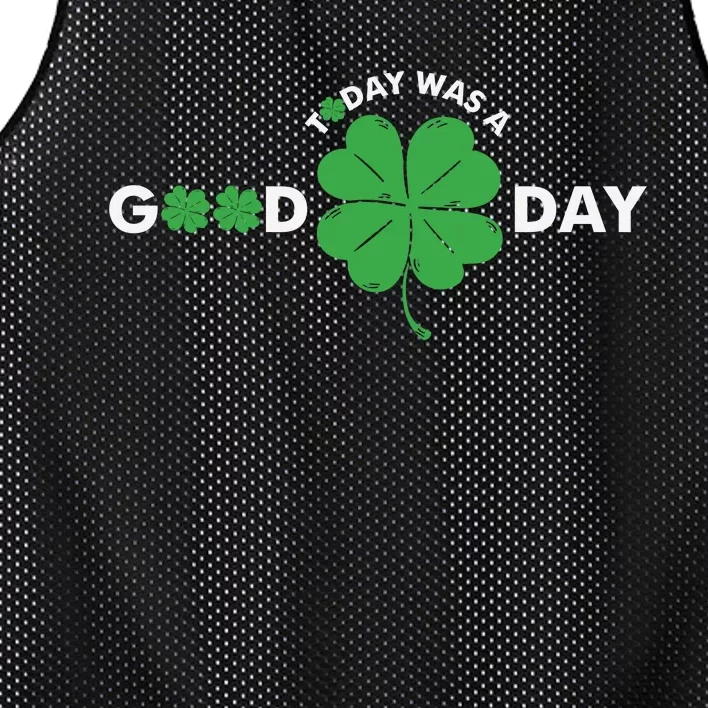 St Patricks Day Today Was A Good Day Mesh Reversible Basketball Jersey Tank