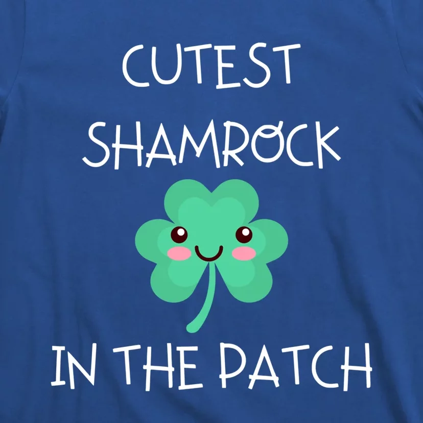 St Patricks Day Irish Clover Cutest Shamrock In The Patch Gift T-Shirt