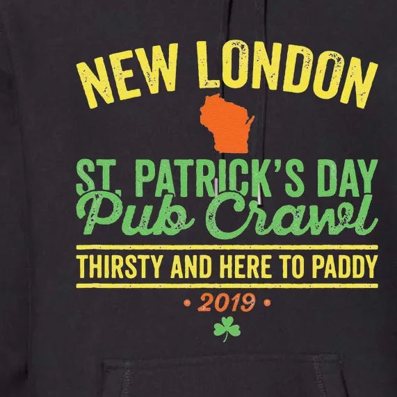 St Patrick's Day New London Pub Crawl Parade Premium Hoodie