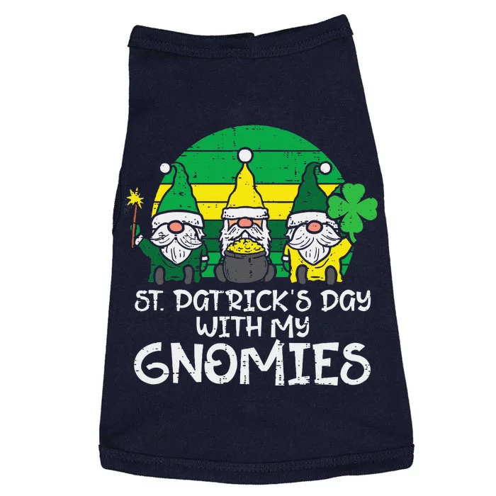 St Patricks Day With My Gnomies Saint Paddys Gnomes Doggie Tank