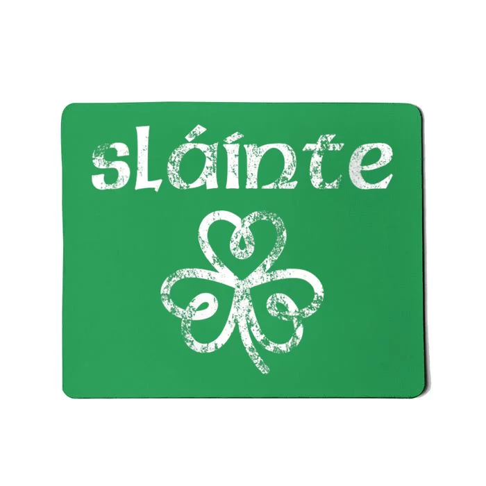 St Patricks Day, Slainte, Funny St Patricks Day Mousepad