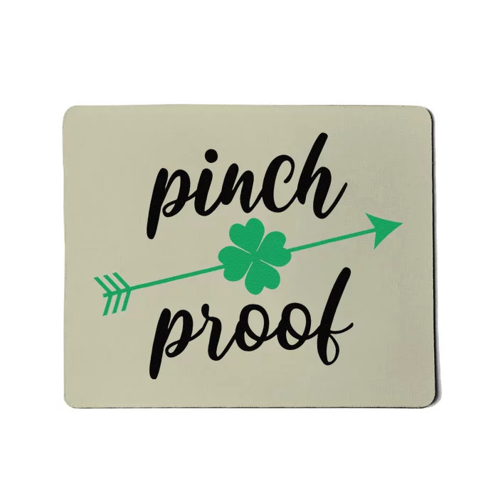 Saint Patrick's Day Pinch Proof Paddy's Day March 17 Design Cute Mousepad