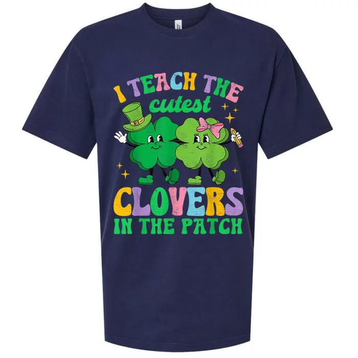 St Patricks Day Teacher I Teach The Cutest Clovers In Patch Sueded Cloud Jersey T-Shirt