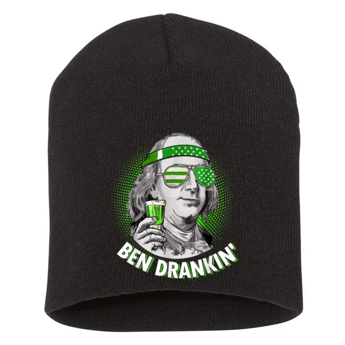 St Patricks Day, Ben Drankin, Funny St Patricks Day, St Patricks Day Drinking Short Acrylic Beanie