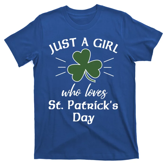 St Patricks Day Gift Just A Loves St Pats Gift T-Shirt