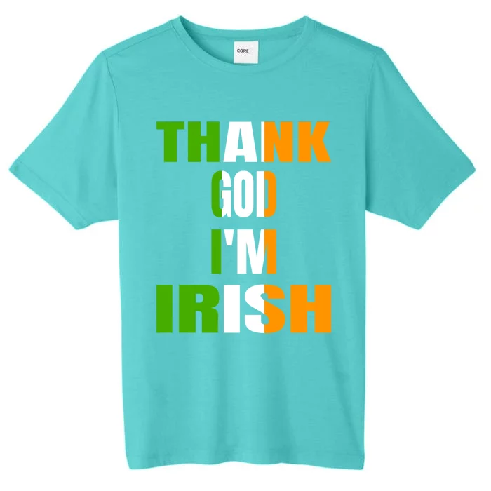 St Patricks Day Irish Flag Quote Funny St Paddys Day Funny Gift ChromaSoft Performance T-Shirt