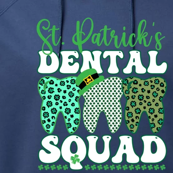 St Patrick's Dental Squad Leopard Tooth For Dentists Great Gift Performance Fleece Hoodie