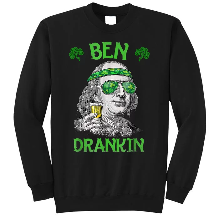 St Patricks Day, Ben Drankin, Funny St Patricks Day, St Patricks Day Drinking Tall Sweatshirt