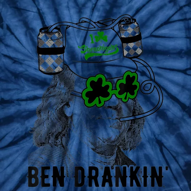 St Patricks Day, Ben Drankin, Funny St Patricks Day, St Patricks Day Drinking Tie-Dye T-Shirt