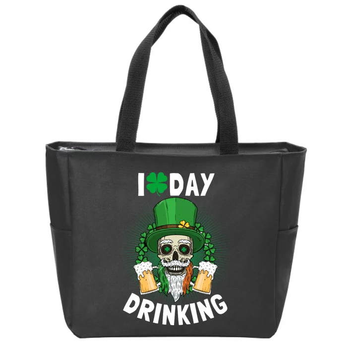 St Patricks Day I Love Day Drinking Funny Gifts Beer Lover Zip Tote Bag