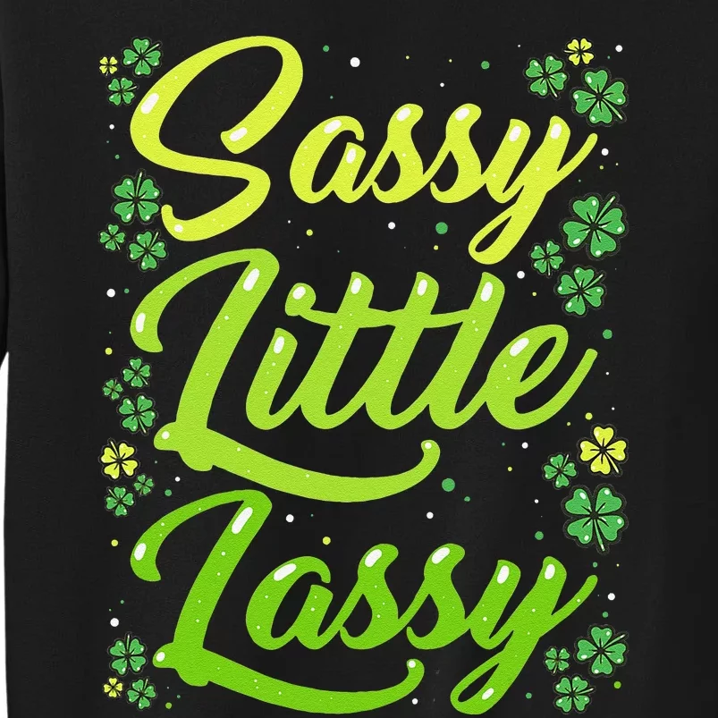 St Patricks Day WoSassy Little Lassie Shamrock Tall Sweatshirt