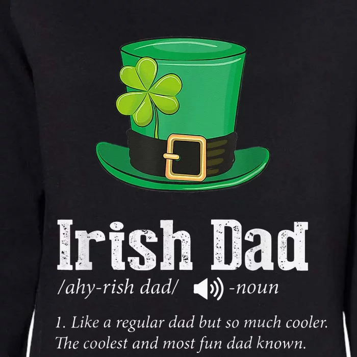 St Patrick's Day Shamrock Dad Irish Saint Paddy's Womens California Wash Sweatshirt