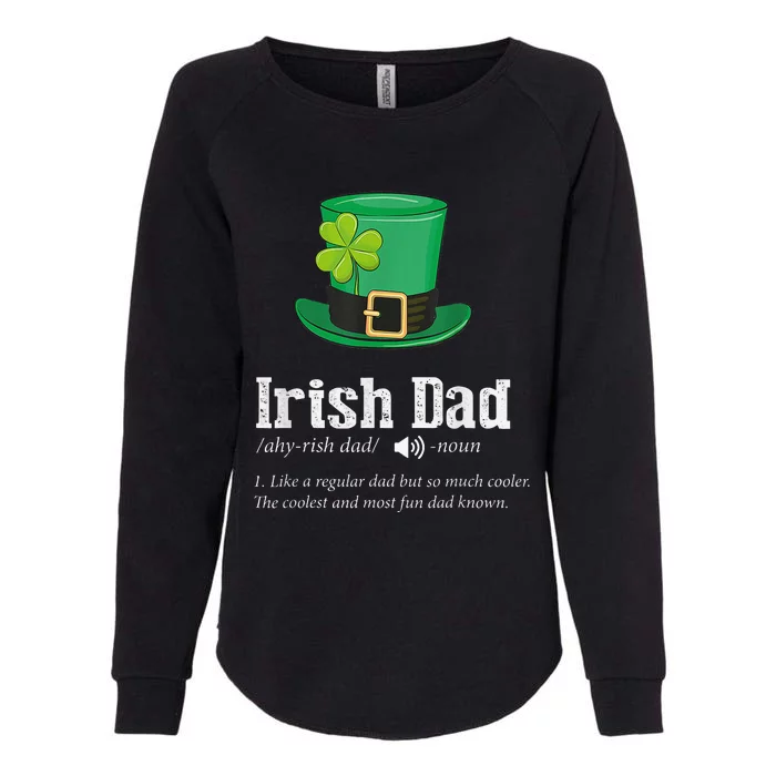 St Patrick's Day Shamrock Dad Irish Saint Paddy's Womens California Wash Sweatshirt