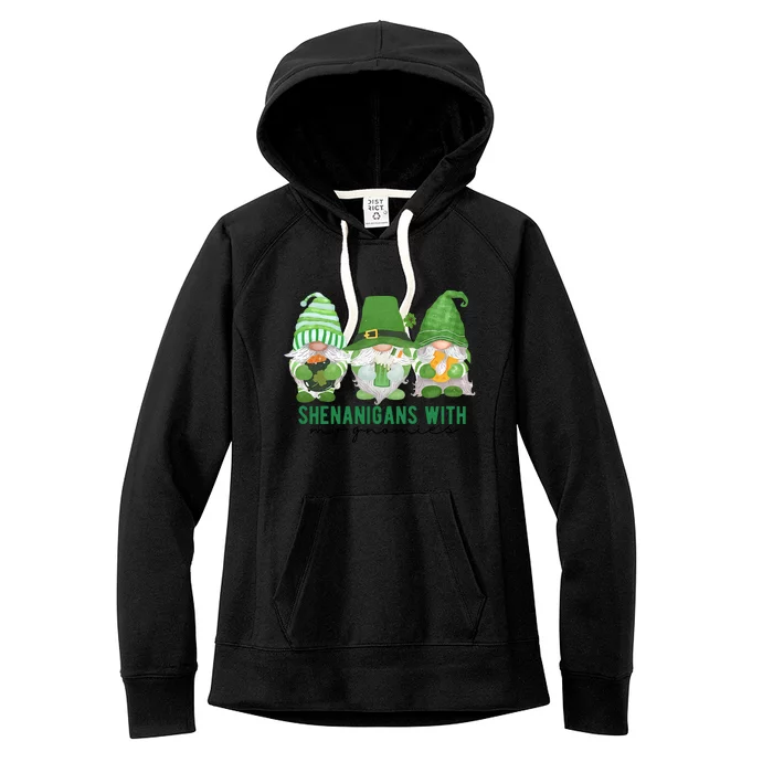 St Patrick's Day Sheninigans With My Gnomies Cute Treding Gift Idea Women's Fleece Hoodie