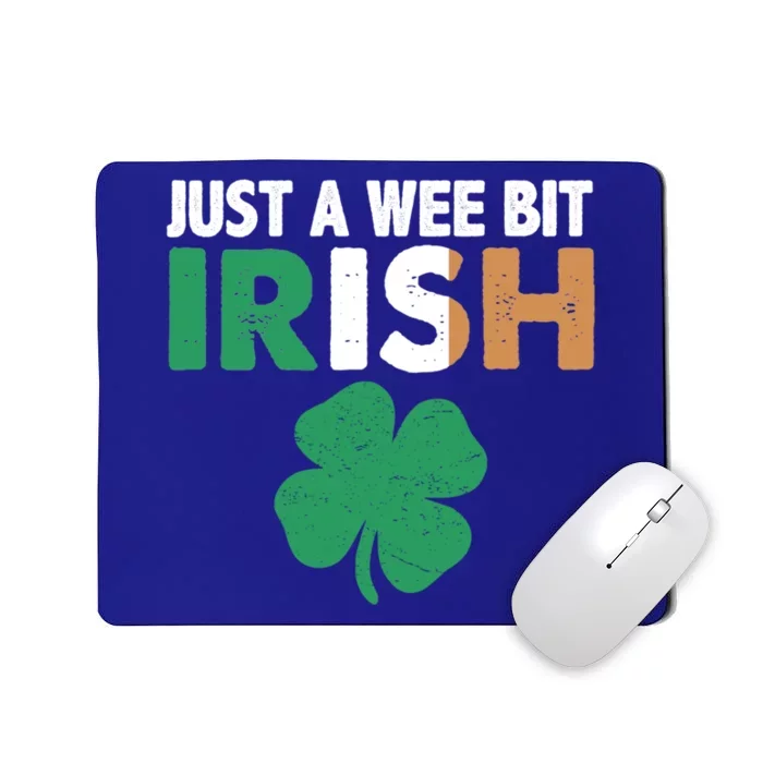 St Patrick's Day Just A Wee Bit Irish Ireland Flag Shamrock Great Gift Mousepad