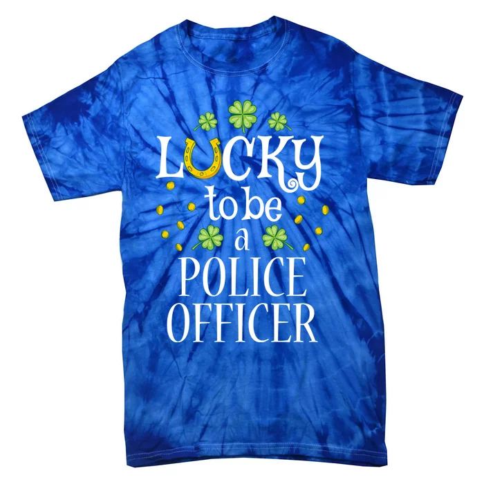 St Patrick's Day Lucky To Be A Police Officer Gift Tie-Dye T-Shirt