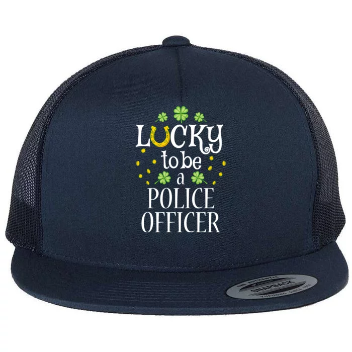 St Patrick's Day Lucky To Be A Police Officer Gift Flat Bill Trucker Hat