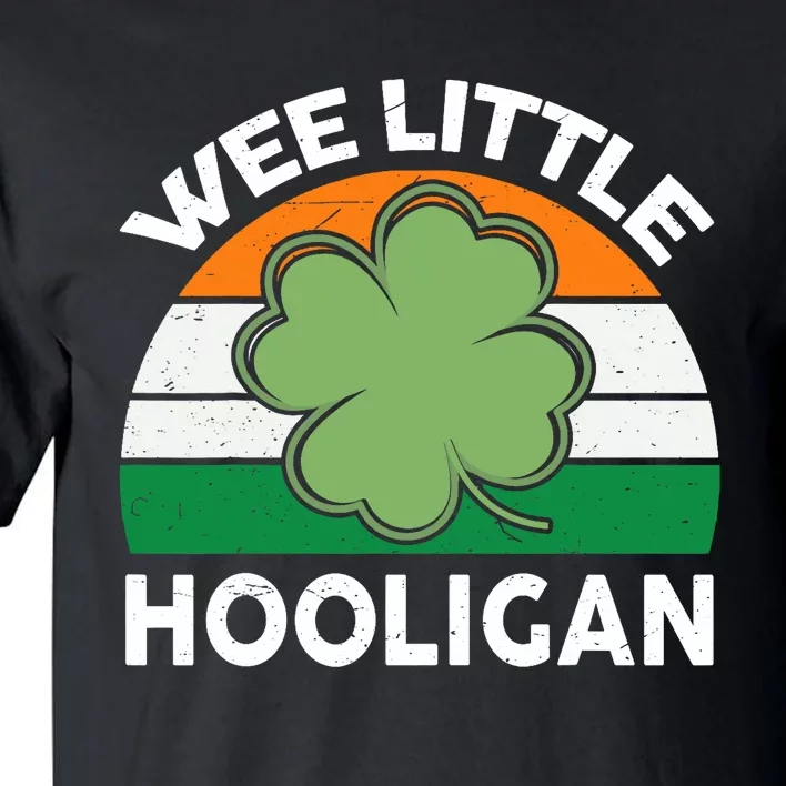 St Patricks Day Wee Little Hooligan Funny Tall T-Shirt