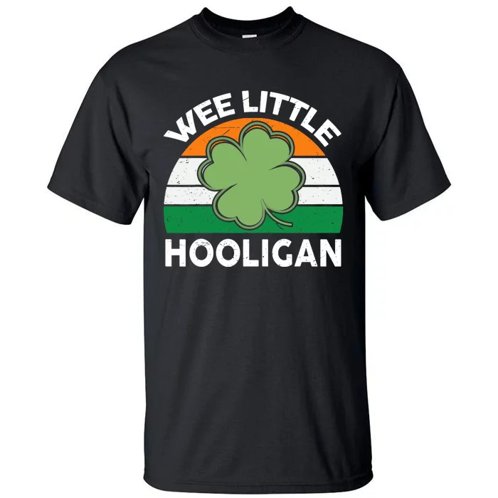 St Patricks Day Wee Little Hooligan Funny Tall T-Shirt