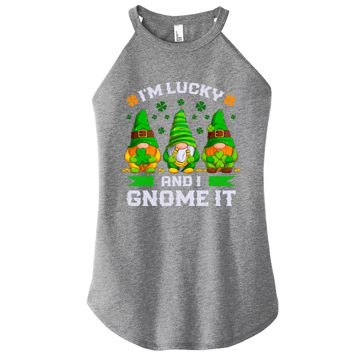 St Patrick's Day Irish Gnomes Funny Saying Gift Women’s Perfect Tri Rocker Tank