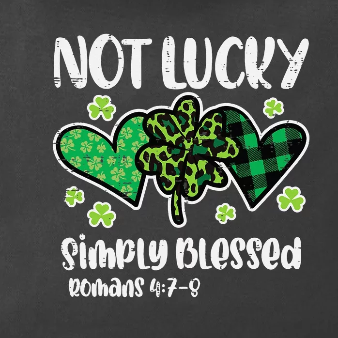 St Patrick Day Not Lucky Blessed Christian Zip Tote Bag